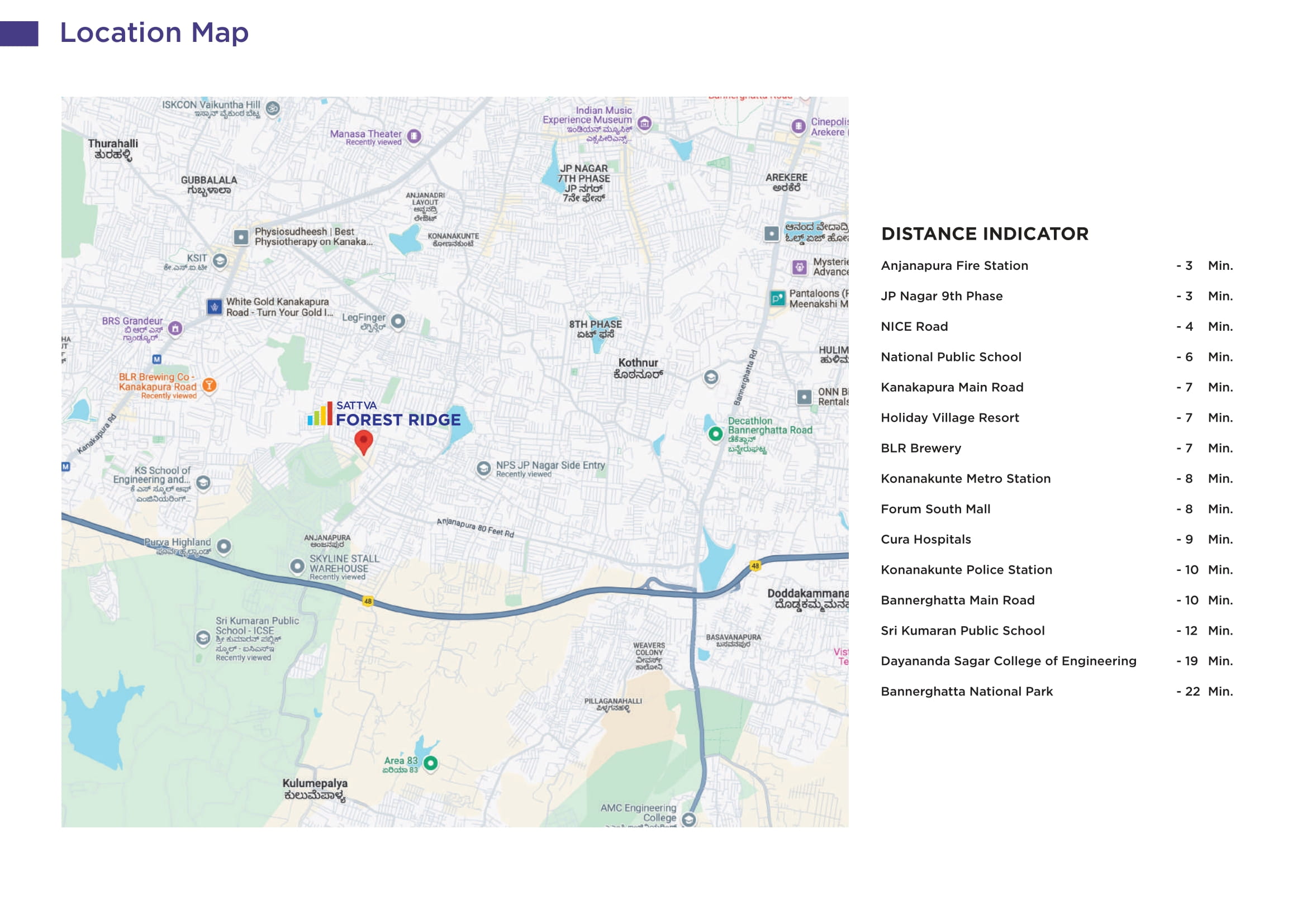 Sattva Forest Ridge Location Map